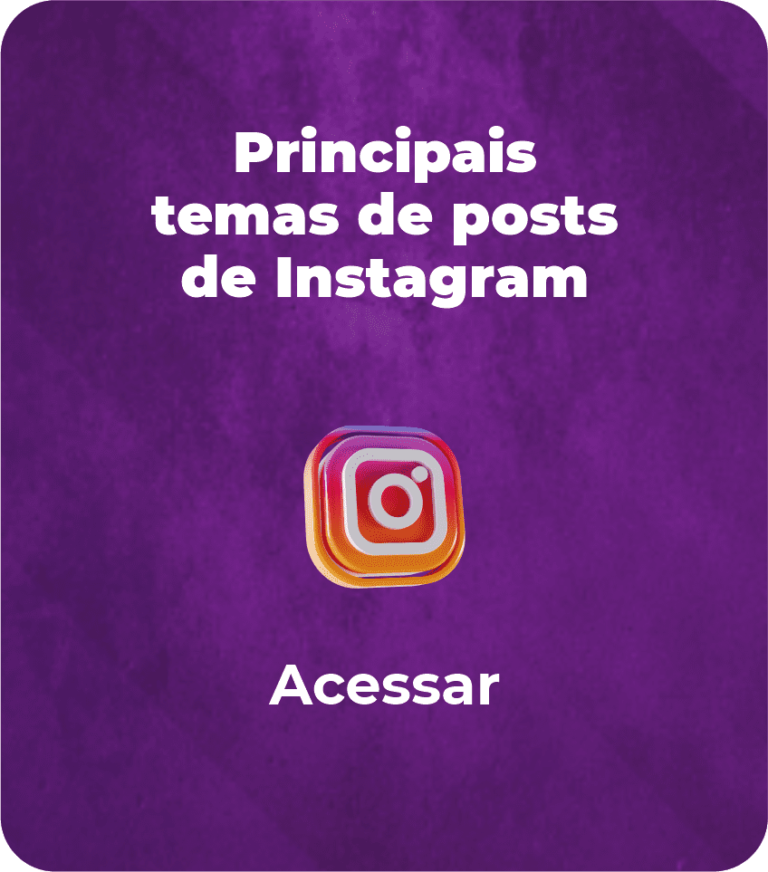 Principais temas de posts de Instagram