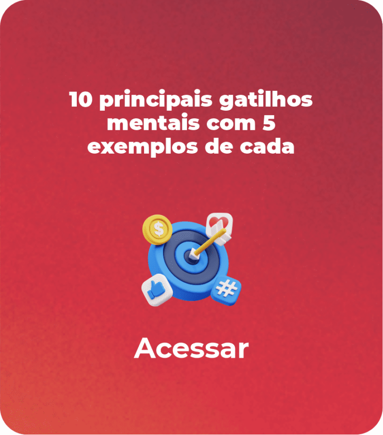 10 principais gatilhos mentais com 5 exemplos de cada