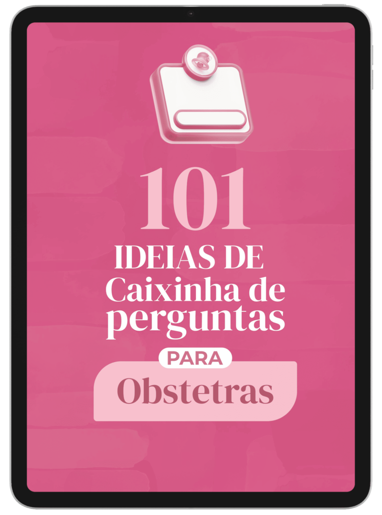 ADQUIRIR 101 IDEIAS DE CAIXINHAS DE PERGUNTAS PARA OBSTETRAS