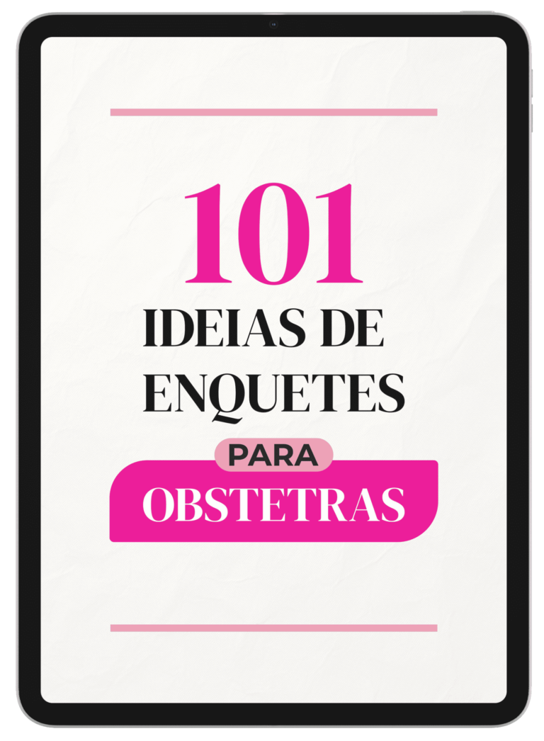 ADQUIRIR 101 IDEIAS DE ENQUETES DE INSTAGRAM PARA OBSTETRAS