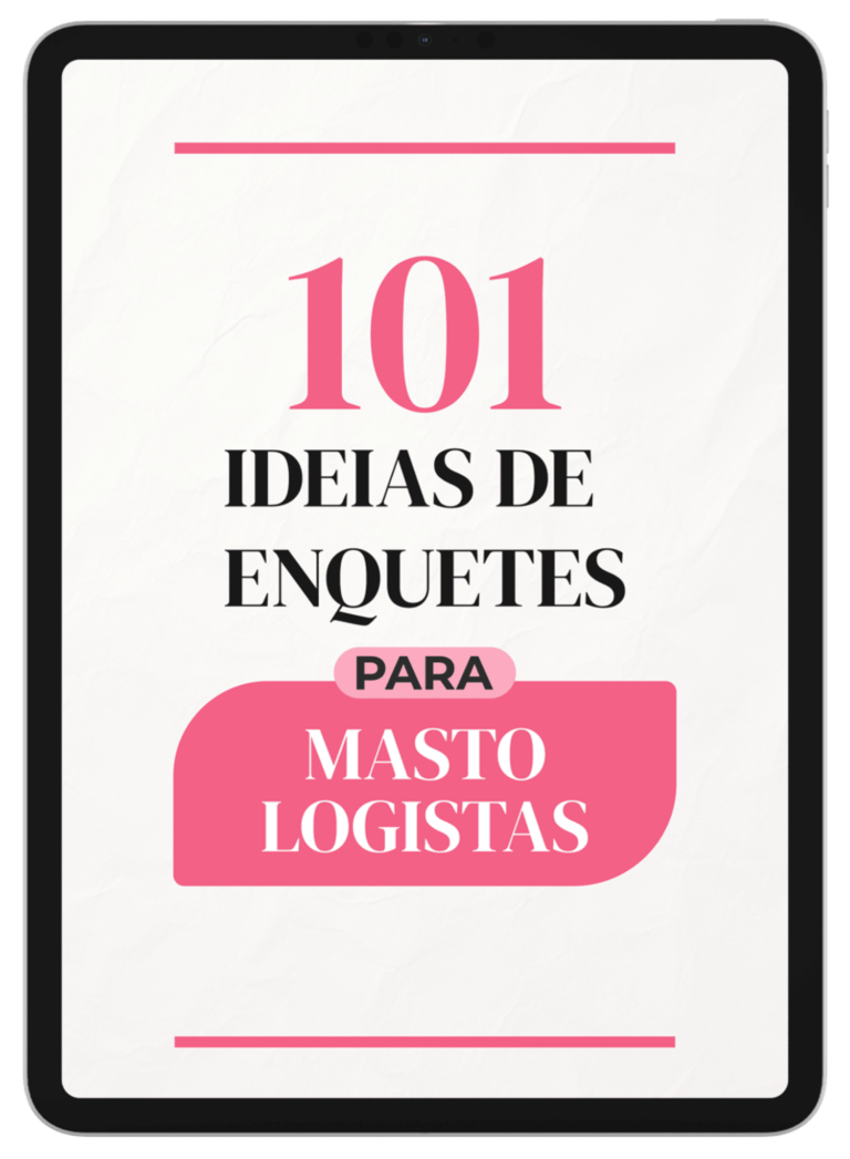 ADQUITIR 101 IDEIAS DE ENQUETES PARA MASTOLOGISTAS