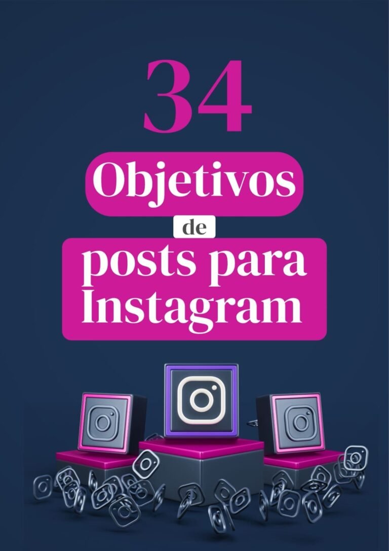 31 objetivos de posts para Instagram