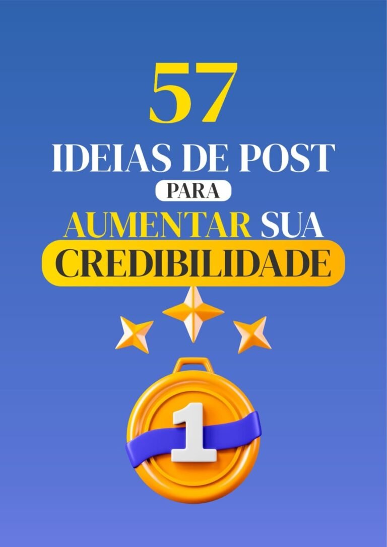 57 ideias de posts para aumentar sua credibilidade