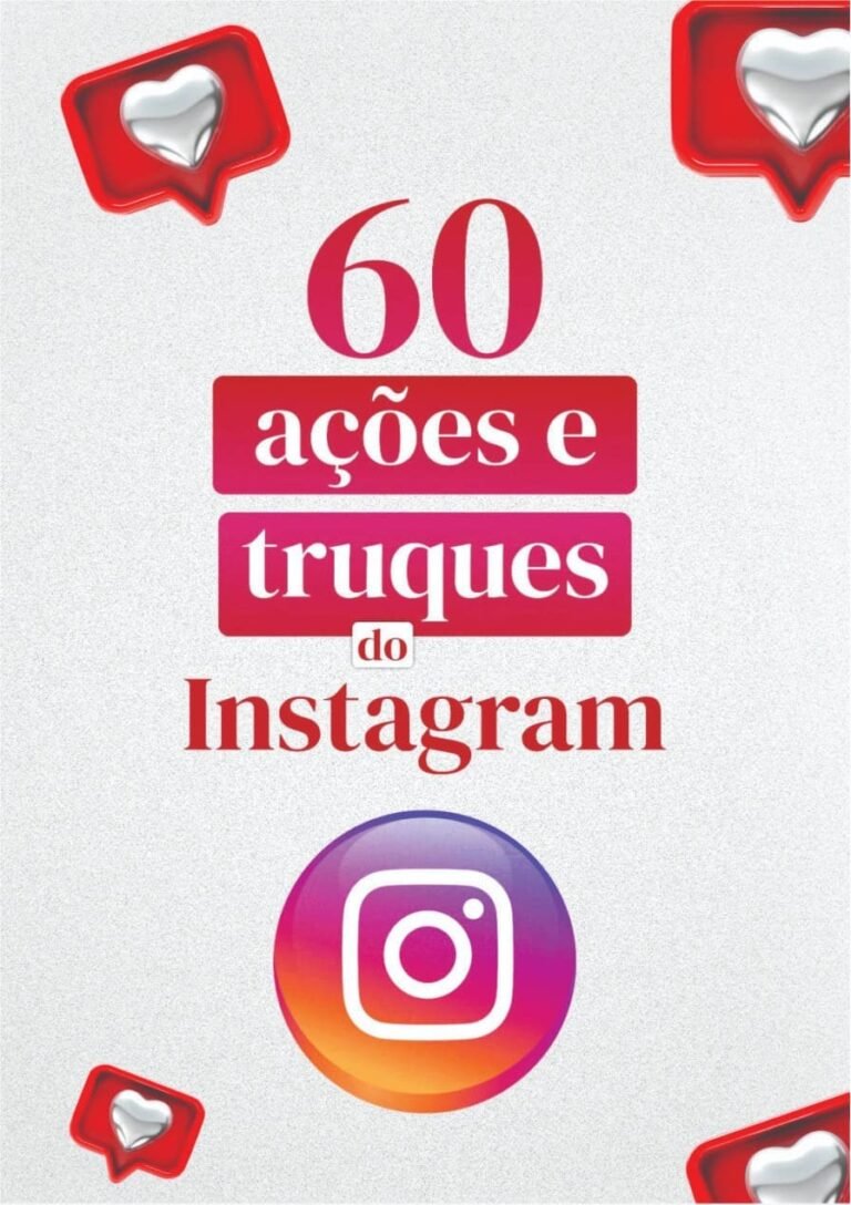 60 ações e truques do Instagram