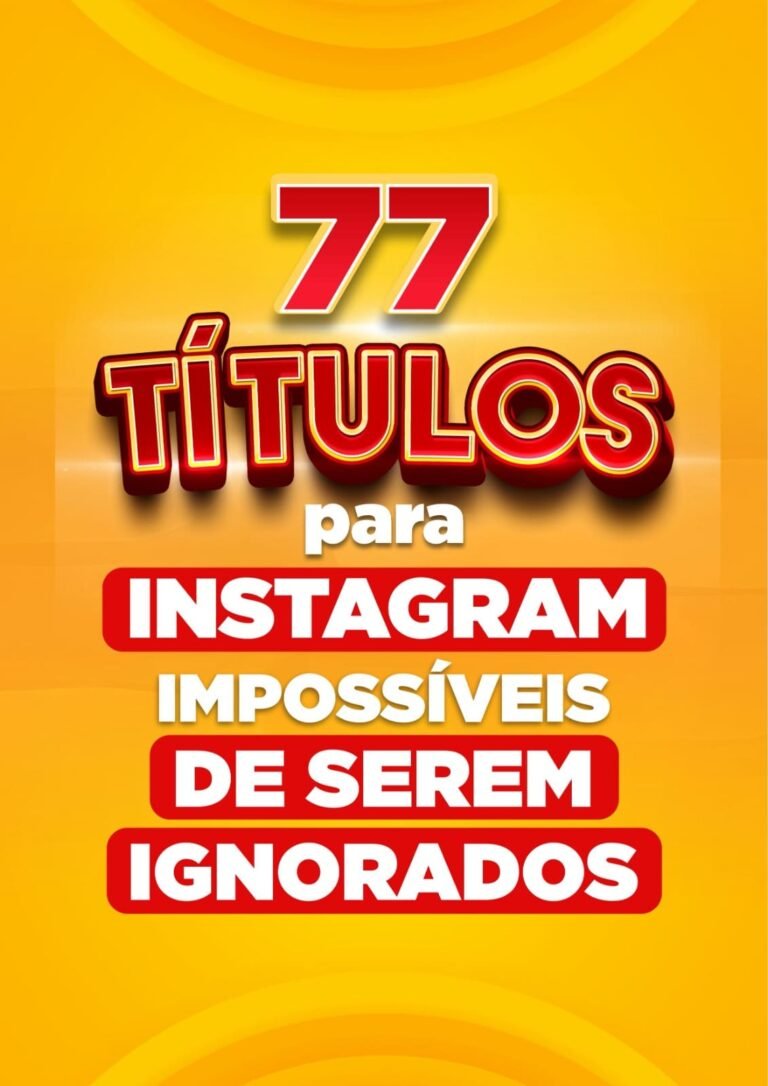 77 títulos para Instagram impossíveis de serem ignorados