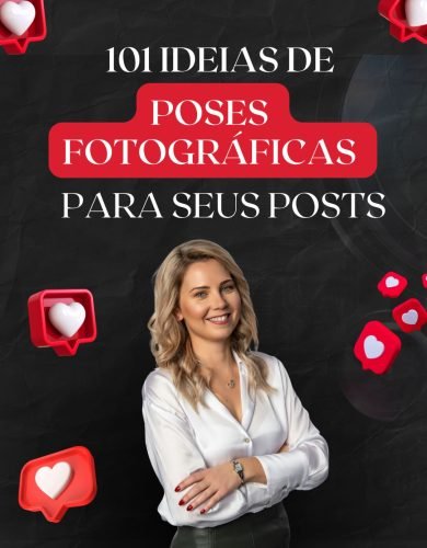 101-IDEIAS-DE-POSES-FOTOGRAFICAS-PARA-SEUS-POSTS